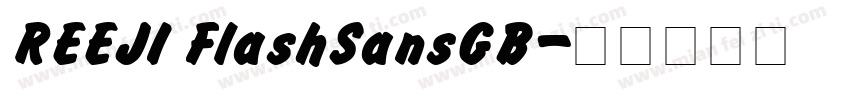 REEJI FlashSansGB字体转换